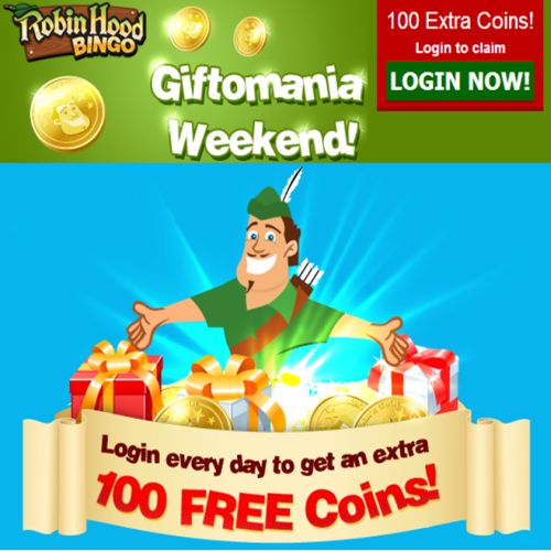 100 extra free coins at robin hood bingo
